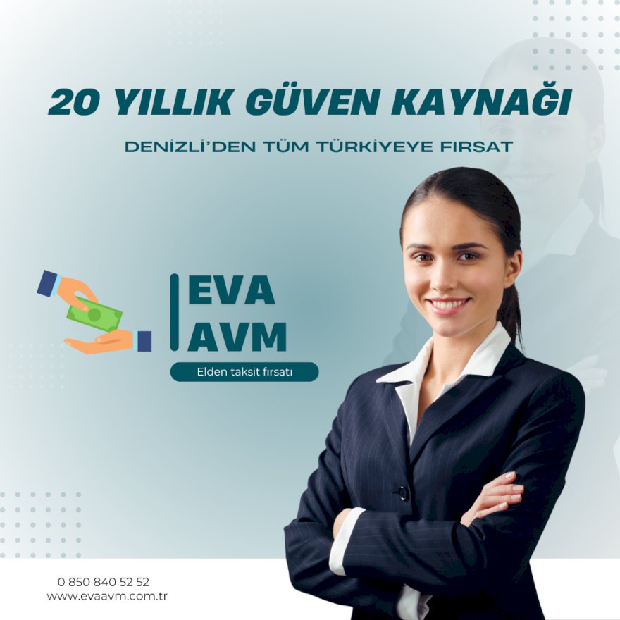 25 Yıllık Güven: Eva AVM