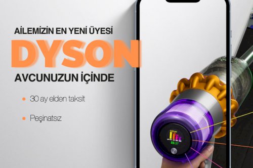 Dyson Süpürgeleri Elinizde, Peşinatsız ve 30 Ay Elden Taksit İmkanıyla Temizliği Yeniden Tanımlayın!